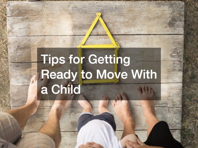 Tips for Getting Ready to Move With a Child